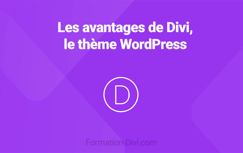Avantages de Divi, le thème WordPress