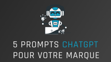 5 prompts ChatGPT pour créer une marque et améliorer votre branding prompts ChatGPT marque branding
